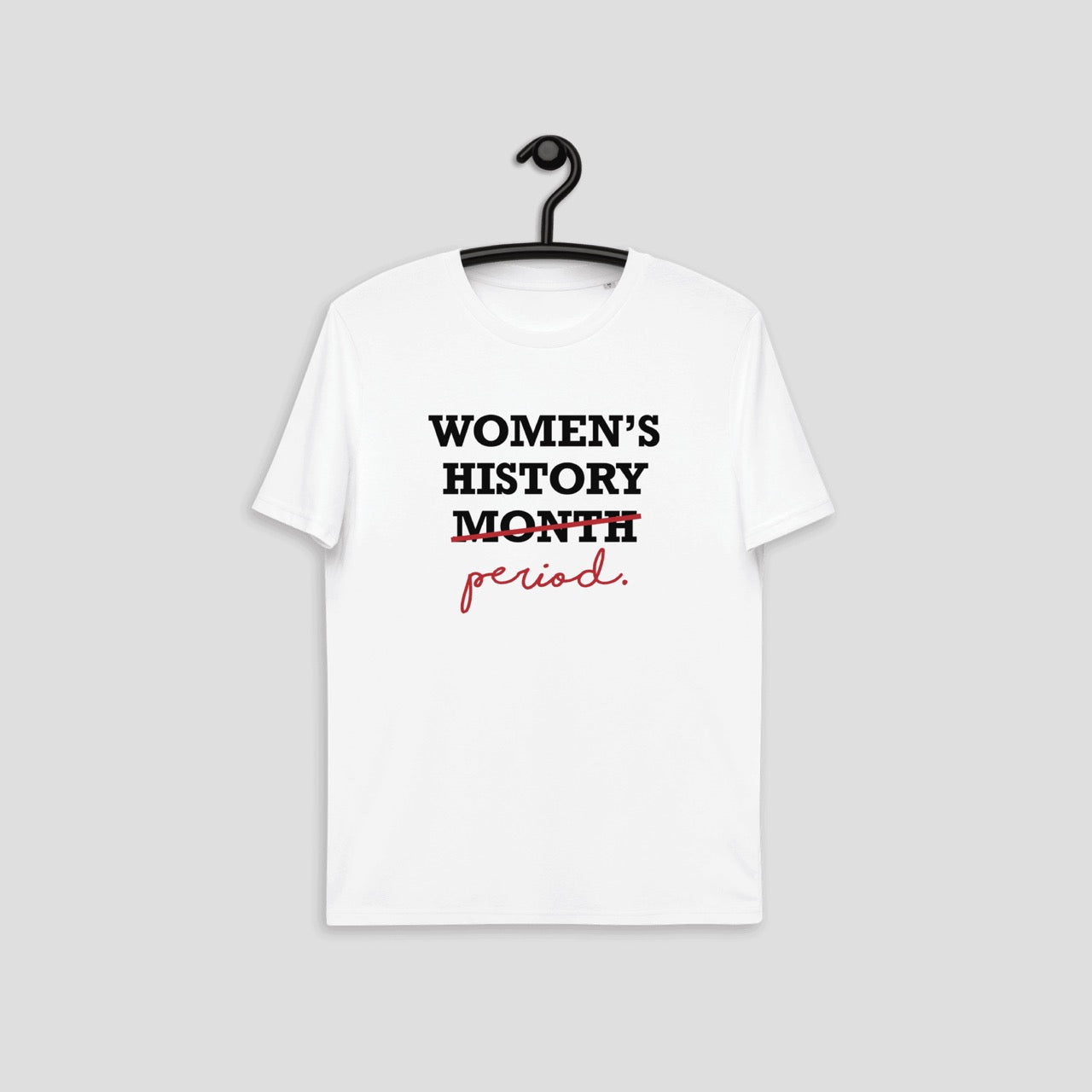 Women's History Period Tee