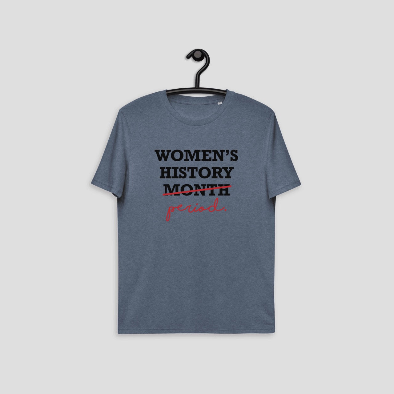 Women's History Period Tee